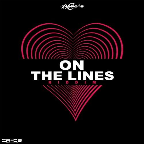 On The Lines Riddim MEGAMIX