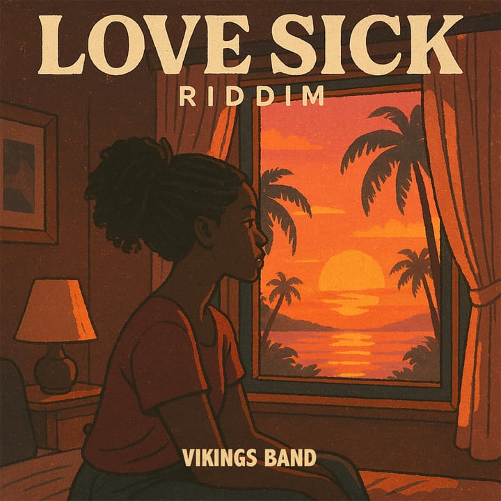 Love Sick Riddim (Vikings Band) MEGAMIX