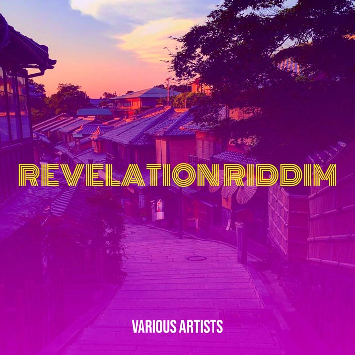 Revelation Riddim MEGAMIX